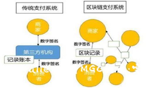如何在TPWallet查看MGC代币：完整指南