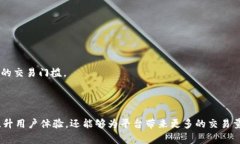 流动性不足通常是指在某个市场或交易平台上，